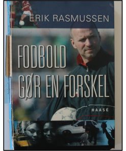Erik Rasmussen - Fodbold gør en forskel