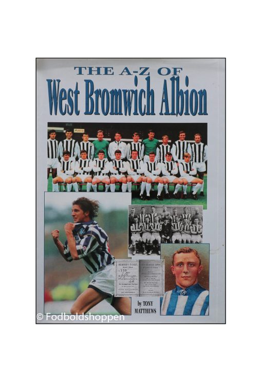 The A-Z of West Bromwich Albion