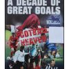DVD - A decade of great goals - 10 seasons