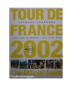 The Official Guide 2002. Men gennemgang af touren 2002. Etape for etape og holdoversigt og resultater . Bjarne Riis har signeret bogen.