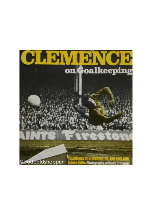 Ray Clemence on Goalkeeping