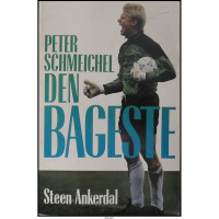 Peter Schmeichel - Den bageste