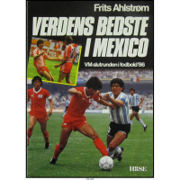 Frits Ahlstrøm - Verdens bedste i Mexico