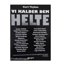 Kurt Thyboe - Vi kalder dem helte